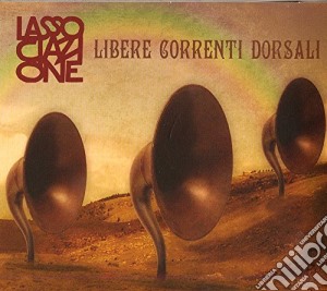Lassociazione - Libere Correnti Dorsali cd musicale di Lassociazione