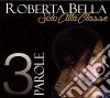 Roberta Bella - Solo Alta Classe cd