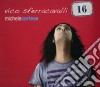 Michele Cortese - Vico Sferracavalli 16 cd