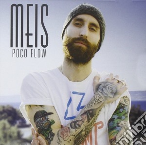 Meis - Poco Flow cd musicale di Meis