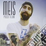 Meis - Poco Flow