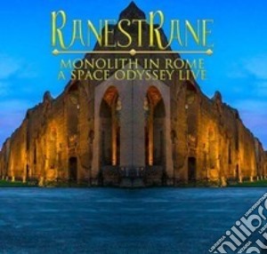 Ranestrane - Monolith In Rome A Space Odyssey (Cd+Dvd) cd musicale di Ranestrane