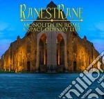 Ranestrane - Monolith In Rome A Space Odyssey (Cd+Dvd) cd