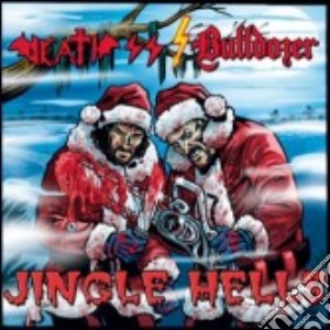 Death Ss / Bulldozer - Jingle Hells (Cd Single) cd musicale di Ss/bulldozer Death