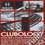 Clubology Essential Vol.5 - House Deep & Soulful cd