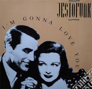 (LP Vinile) Jestofunk - I'm Gonna Love You lp vinile di Jestofunk