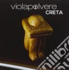 Violapolvere - Creta cd