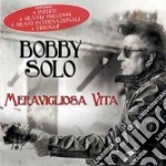 Bobby Solo - Meravigliosa Vita