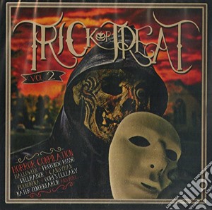 Trick Or Treat Vol. 2 / Various cd musicale