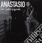 Anastasio - Che Soddisfazione