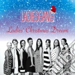 Ladiesgang - Ladies' Christmas Dream cd