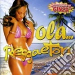 Ola... Reggaeton cd