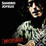 Sandro Joyeux - Migrant