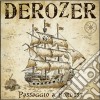 Derozer - Passaggio A Nordest cd