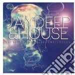 Jaydeep & House
