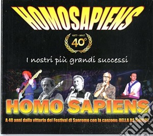 Homo Sapiens - I Nostri Piu' Grandi Successi cd musicale di Sapiens Homo