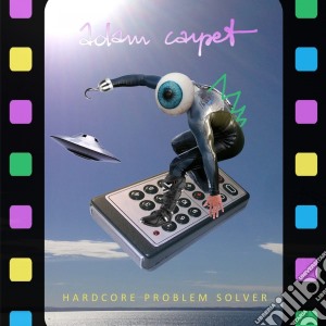 Adam Carpet - Hardcore Problem Solver (Ep) cd musicale di Adam Carpet