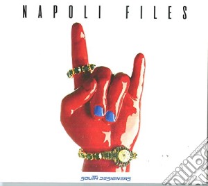 South Designers - Napoli Files cd musicale di Designers South