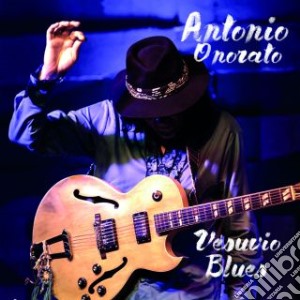 Antonio Onorato - Vesuvio Blues cd musicale di Antonio Onorato
