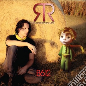 Riccardo Romano Land - B612 cd musicale di Riccardo romano land