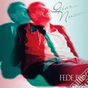 Fede Bes - Giorni Nuovi cd musicale di Bes Fede