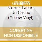 Coez - Faccio Un Casino (Yellow Vinyl) cd musicale di Coez