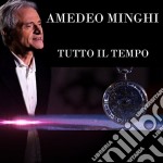 Amedeo Minghi - Tutto Il Tempo (2 Cd)