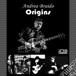 Andrea Braido - Origins cd musicale di Andrea Braido