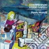 (LP Vinile) Continuando Verso Napoli / Various (2 Lp) cd