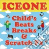 (LP Vinile) Ice One - Child's Beats, Breaks & Scratch Fx cd