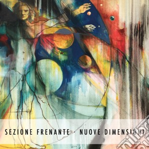 Sezione Frenante - Nuove Dimensioni cd musicale di Sezione Frenante
