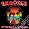 Skaosss - Ci Trovi Sulla Playa cd