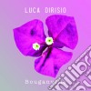 Luca Dirisio - Bouganville cd
