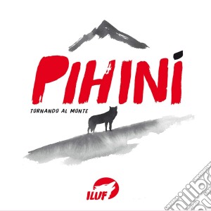 I Luf - Phini - Tornando Al Monte cd musicale