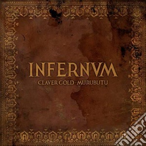 Claver Gold & Murubutu - Infernum cd musicale
