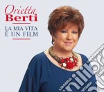 Orietta Berti - La Mia Vita E' Un Film