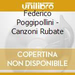 Federico Poggipollini - Canzoni Rubate cd