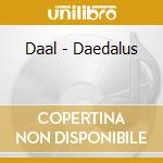 Daal - Daedalus cd