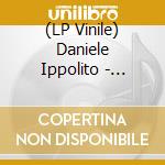(LP Vinile) Daniele Ippolito - Essencials vinile