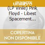 (LP Vinile) Pink Floyd - Libest Spacement Monitor - Picture Disc +Cd +Special Pop Up Ltd.Ed. vinile