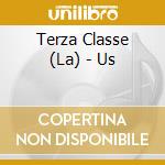Terza Classe (La) - Us cd