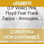 (LP Vinile) Pink Floyd Feat Frank Zappa - Amougies 1969 (Coloured Vinyl) (2 Lp) vinile