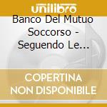 Banco Del Mutuo Soccorso - Seguendo Le Tracce (2 Cd) cd