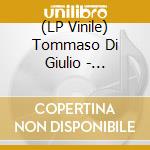 (LP Vinile) Tommaso Di Giulio - Dinosauri vinile