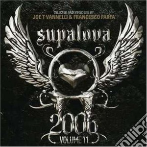 Supalova Club Vol.11 (2 Cd) cd musicale di ARTISTI VARI