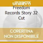 Freedom Records Story 32 Cut cd