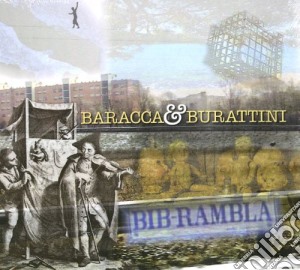 Baracca & Burattini - Bib-Rambla cd musicale di Baracca & burattini
