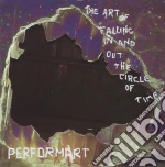 Performart - The Art Of Falling In And Out cd
