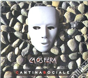 Cantina Sociale - Caosfera cd musicale di Cantinasociale