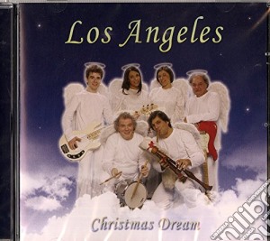 Los Angeles - Christmas Dream cd musicale di Angeles Los